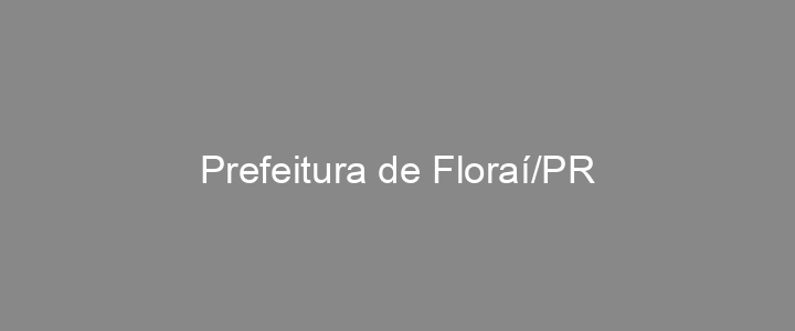 Provas Anteriores Prefeitura de Floraí/PR